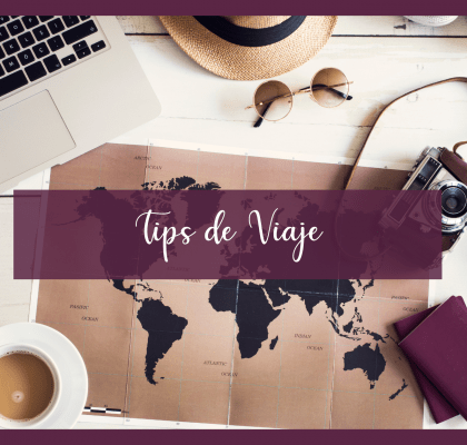 Tips de Viaje